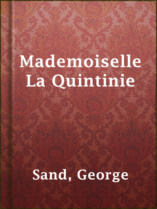 Title details for Mademoiselle La Quintinie by George Sand - Available